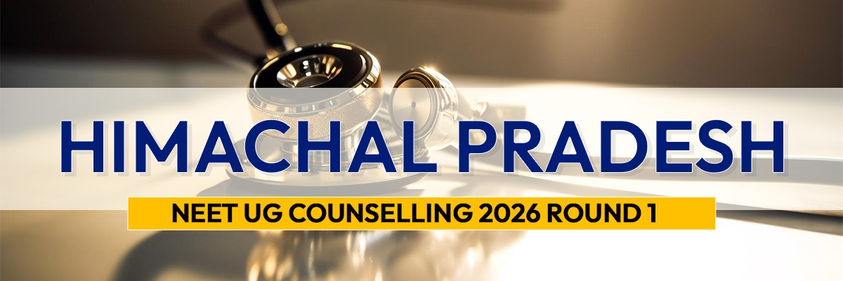 Himachal Pradesh NEET UG Counselling 2026 Round 1 Schedule Announced